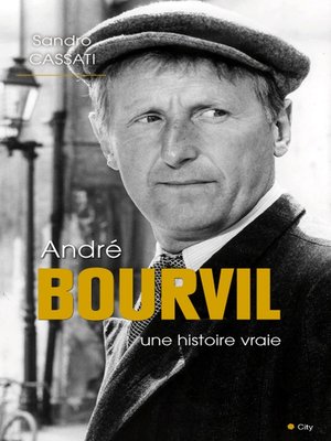 cover image of André Bourvil une histoire vraie